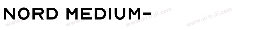 Nord Medium字体转换 Nord Medium字体转换